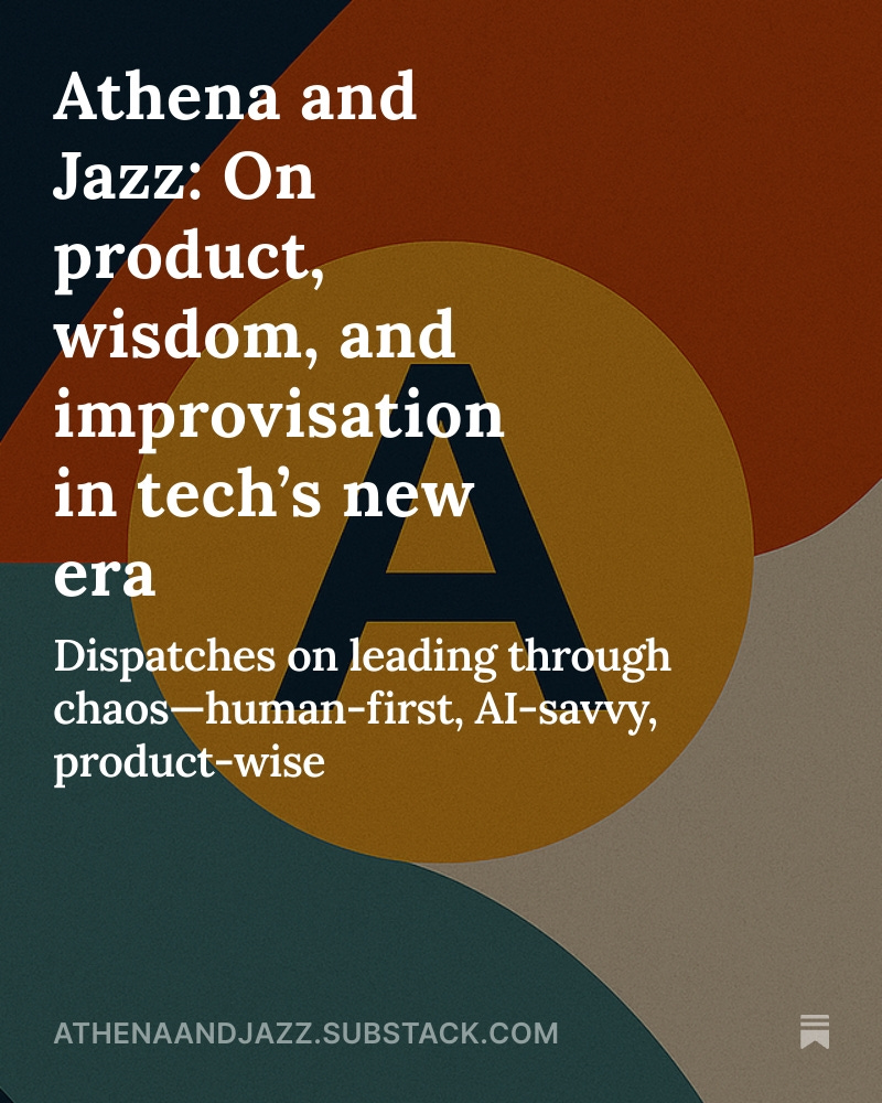 Athena and Jazz - Introduction to the Athena and Jazz newsletter exploring strategic product leadership insights by Cassie Campbell